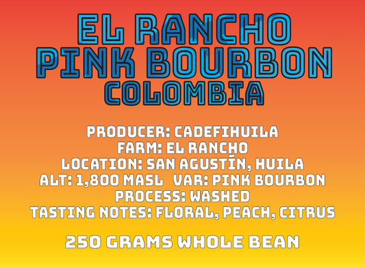 Colombia: El Rancho Pink Bourbon